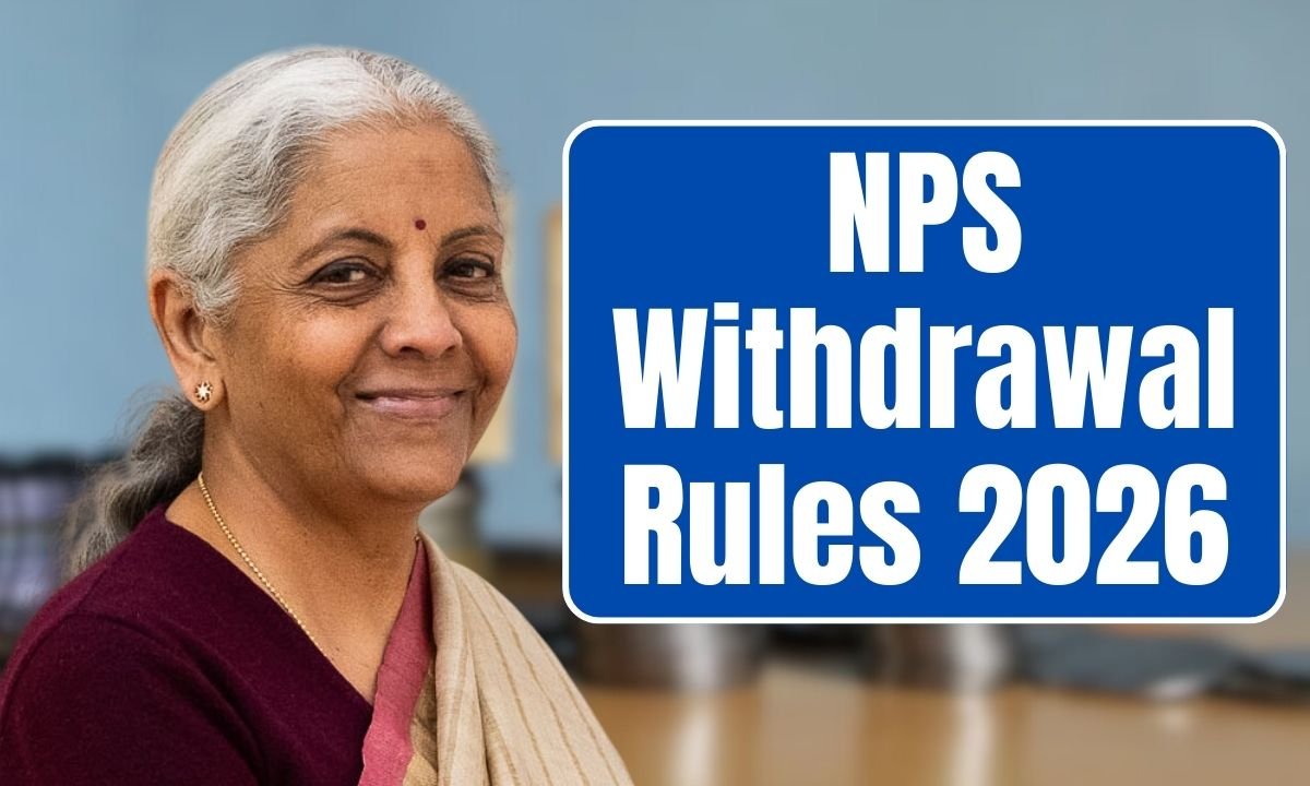 NPS Withdrawal Rules 2026