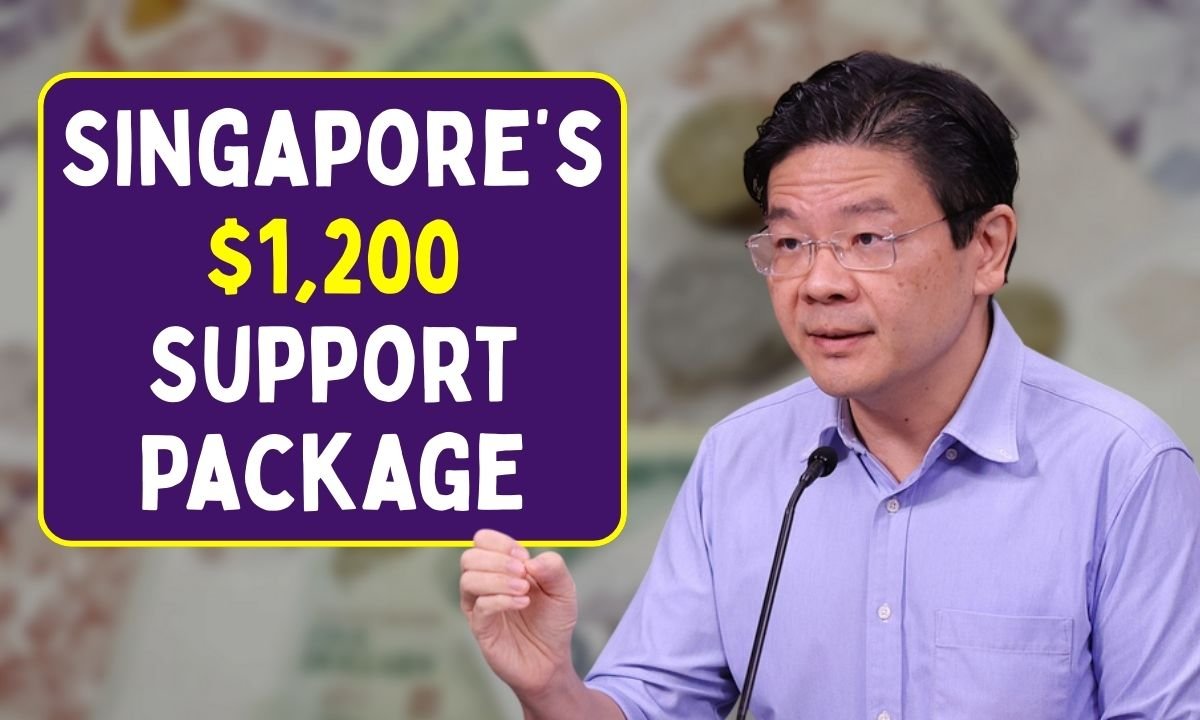 Singapore’s $1,200 Support Package
